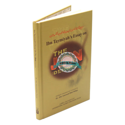 Ibn Taymiyahs Essay on the Jinn (Demons) By Dr. Abu Ameenah Bilal Philips