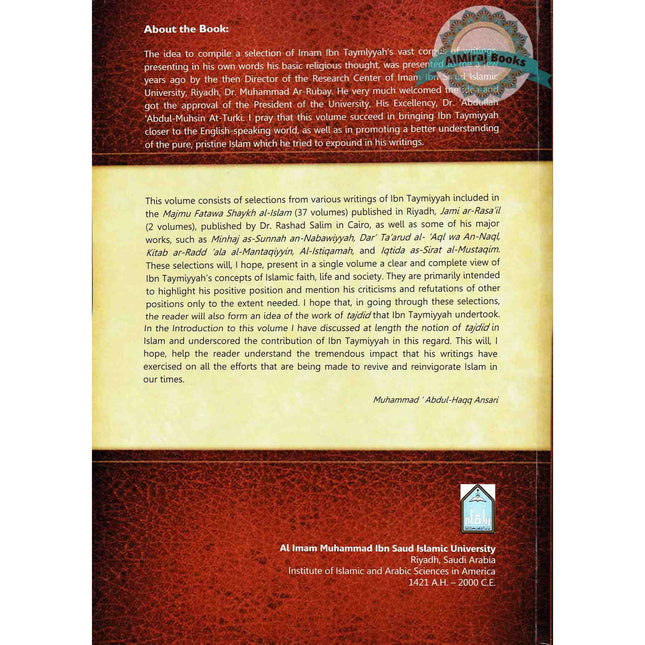 Ibn Taymiyyah expounds on Islam (Selected writings of Shaykh Ibn Taymiyyah on Islamic faith, life, and society) By Ahmad ibn Abd al-Halim