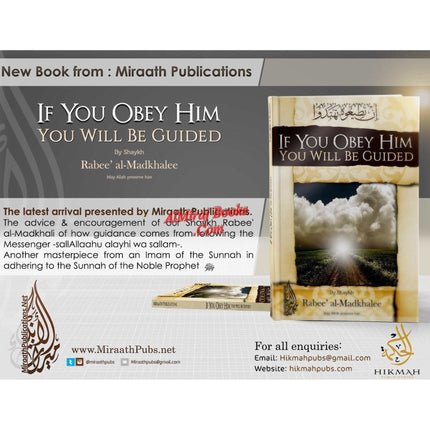 If You Obey Him You Will Be Guided By Rabee Al-Madkhalee