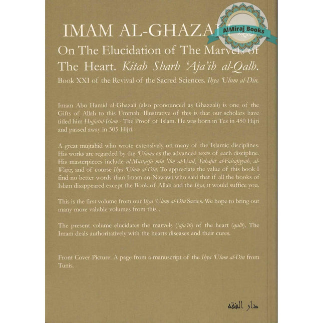 Imam Al Ghazali on the Elucidation of the Marvels of the Heart By Imam Al-Ghazali