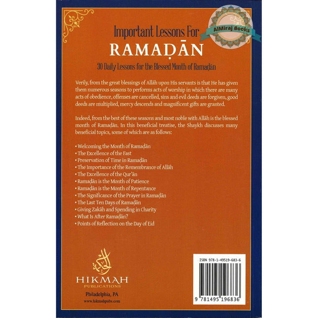 Important Lessons for Ramadan,30 Daily Lessons for The Blessed Month Of Ramadan By Shaykh Abdur Razzaq Al Abbaad