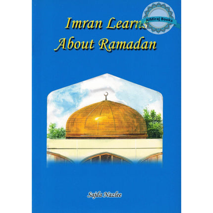 Imran Learns about Ramadan By Sajda Nazlee