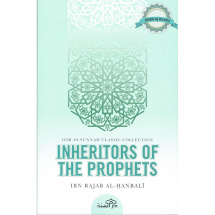 Inheritors Of Prophets By Ibn Rajab Al-Hanbali