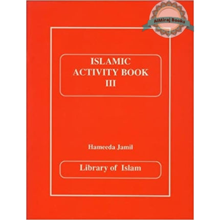Islamic Activity Book 3 By Jamil Hameeda