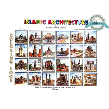 Islamic Architecture Coloring Book By Sahebzada Azmath Ali