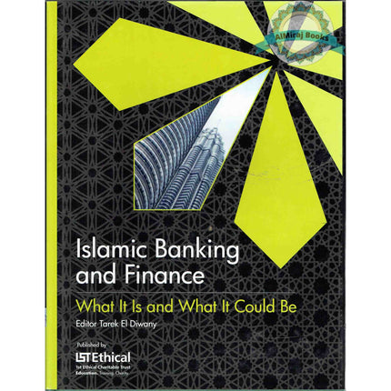 Islamic Banking and Finance What It is and What it Could Be By T. Ahmad