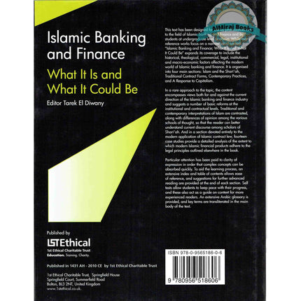 Islamic Banking and Finance What It is and What it Could Be By T. Ahmad