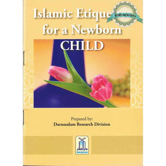 Islamic Etiquettes for a Newborn Child