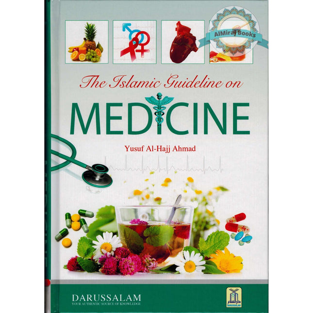 Islamic Guideline on Medicine By Yusuf Al-Hajj Ahmad