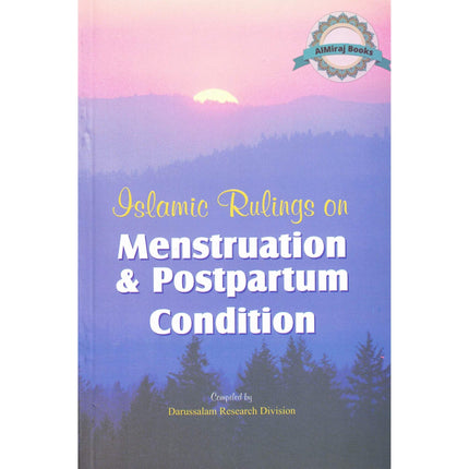 Islamic Rulings on Menstruation and Postpartum Condition