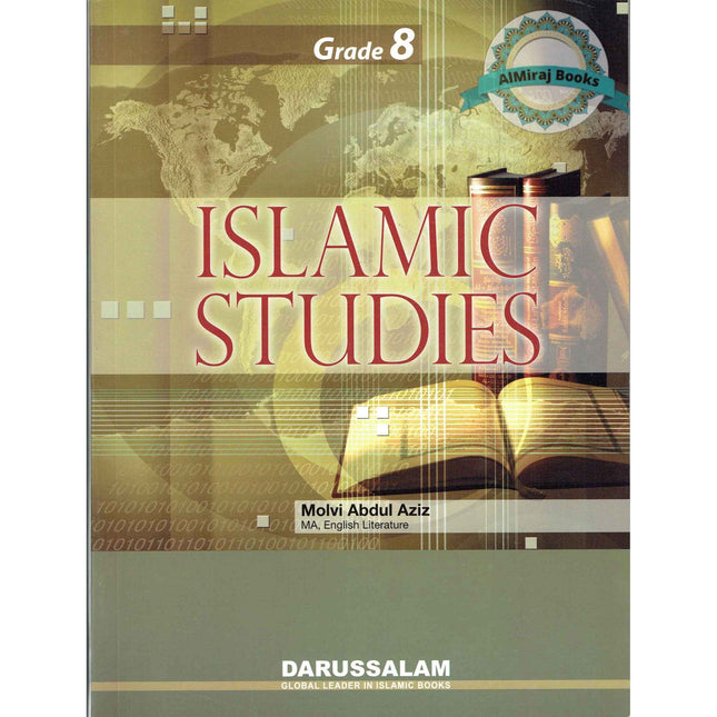 Islamic Studies Grade 8 By Maulvi Abdul Aziz Darussalam Publications