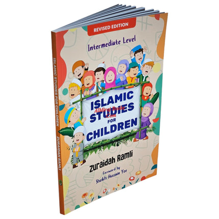 Islamic Studies for Children (Intermediate Level) By Zuraidah Ramli