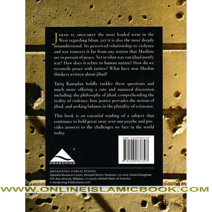 Jihad, Violence, War and Peace in Islam By Tariq Ramadan,