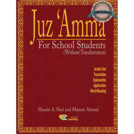 Juz Amma (without Transliteration) (Weekend Learning Series) By Husain A.Nauri and Mansur Ahmad
