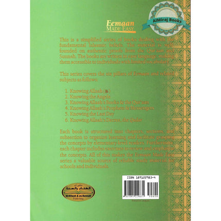 Knowing the Angels (Eemaan Made Easy Series) Part 2 By Muhammad al-Jibaly