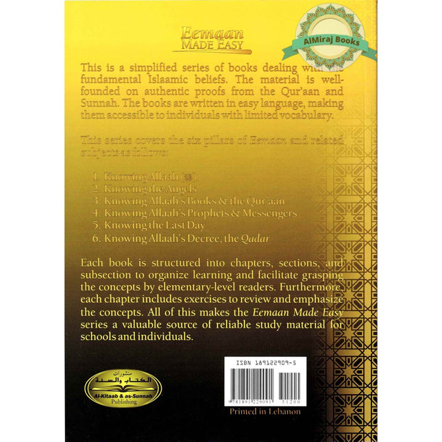 Knowing the Last Day (Eemaan Made Easy Series) Part 5 By Muhammad al-Jibaly