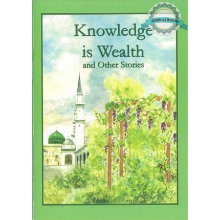 Knowledge is Wealth and Other Stories