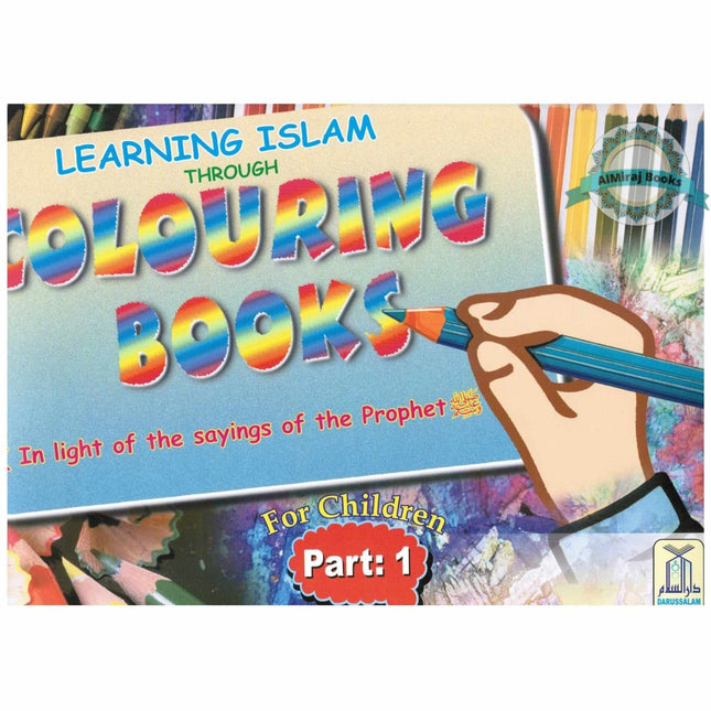 Learning Islam Through Colouring Books (Part 1) By Abdul Hameed