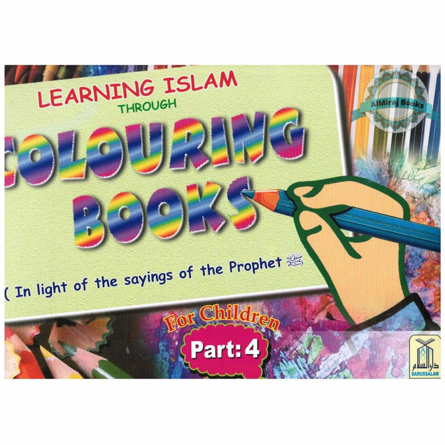 Learning Islam Through Colouring Books (Part 4) By Abdul Hameed