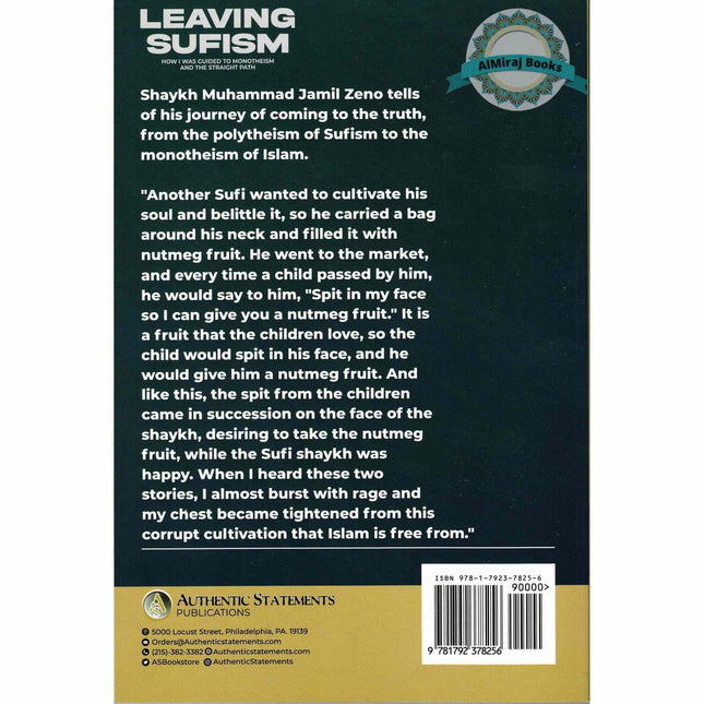 Leaving Sufism How I Was Guided to Monotheism and the Straight Path