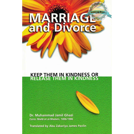 Marriage and Divorce By Dr Muhammad Jamil Ghazi