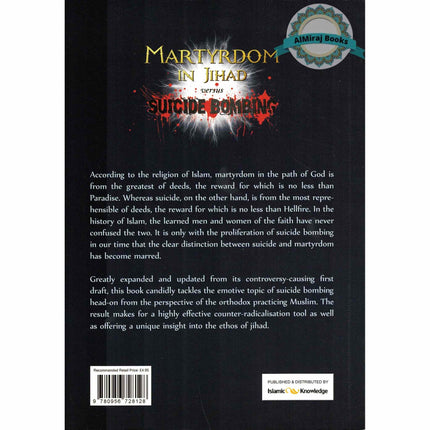 Martyrdom in Jihad versus Suicide Bombing By AbdurRahman Mahdi