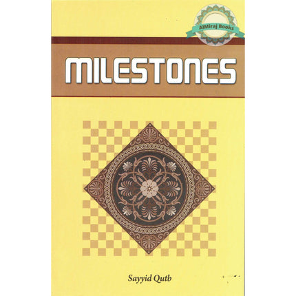 Milestones By Sayyid Qutb
