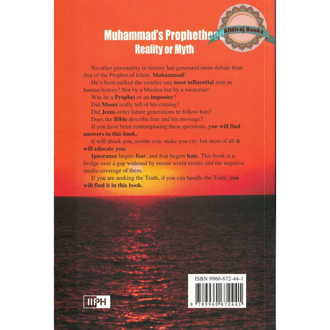 Mohammad's Prophethood Reality or Myth By Abdu-Radhi Muhammad'Abdul Mohsin