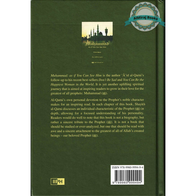 Muhammad As If You Can See Him By A'id al-Qarni