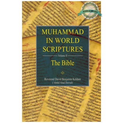 Muhammad In World Scriptures The Bible Volume 2 By Abdul Ahad Dawud