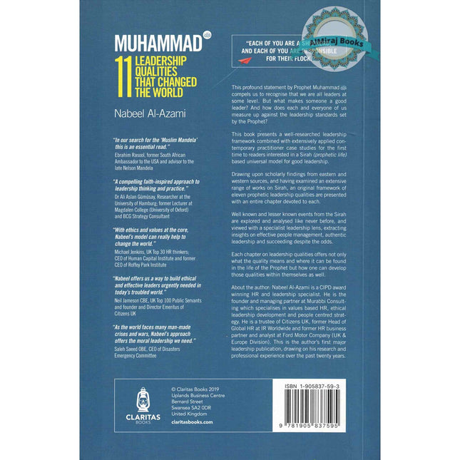 Muhammad (s): 11 Leadership Qualities that Changed the World By Nabeel Al-Azami