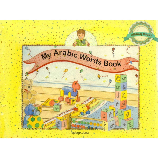My Arabic Words Book By Juma Siddiqa
