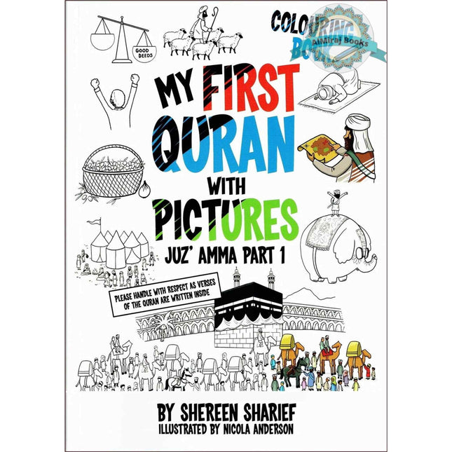 My First Quran with Pictures (Coloring Book): Juz' Amma Part 1 (Second Edition)by Shereen Sharief