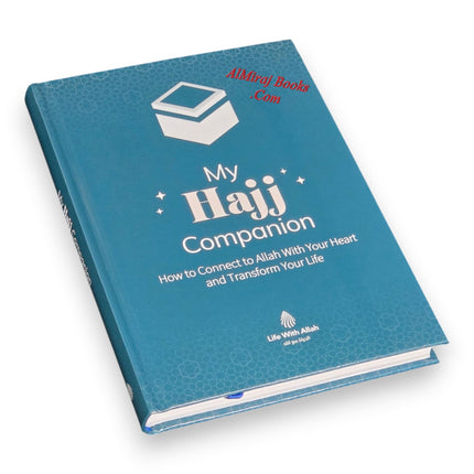 My Hajj Companion by Life with Allah
ISBN: 9781917402804