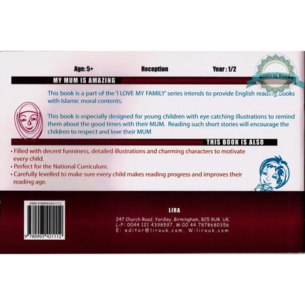 My Mum Is Amazing (I Love my Family) By Professor K. Kabir Uddin