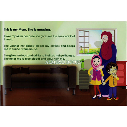 My Mum Is Amazing (I Love my Family) By Professor K. Kabir Uddin