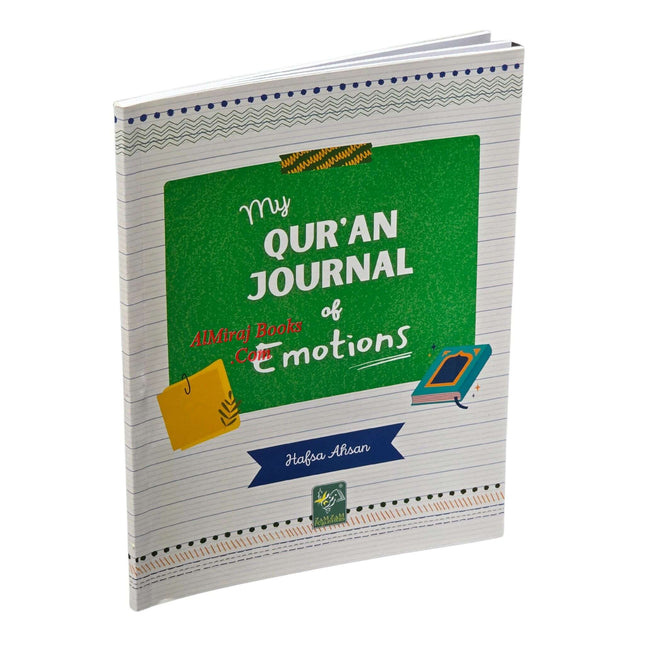 My Quran Journal of Emotions by Hafsa Ahsan