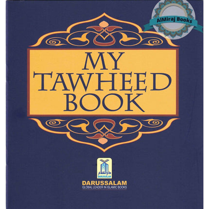 My Tawheed Book by Darussalam, 9789960995694