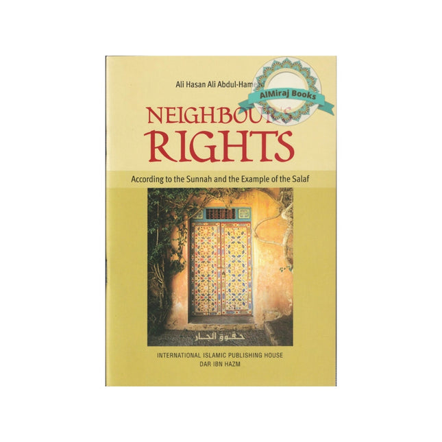 Neighbor's Rights By Hasan Ali Abdul-Hameed
