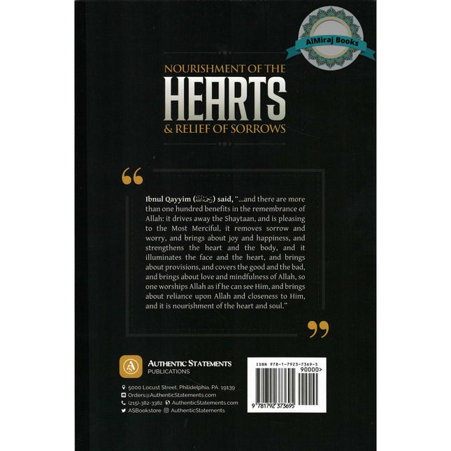 Nourishment Of The Hearts and Relief Of Sorrows By Shaykh Faysal Aal Mubarak