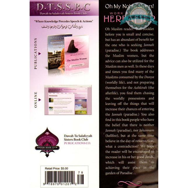 Oh My Noble Sisters  Work For Your Hereafter By Umm Ahmed Salwaa Subki