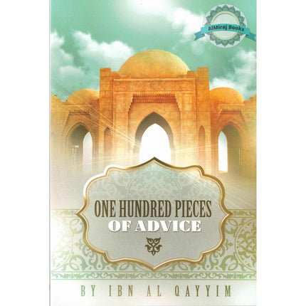 One Hundred Pieces Of Advice By Ibn Al-Qayyim