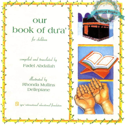 Our Book of Dua for Children By Fadel Ibrahim Abdallah