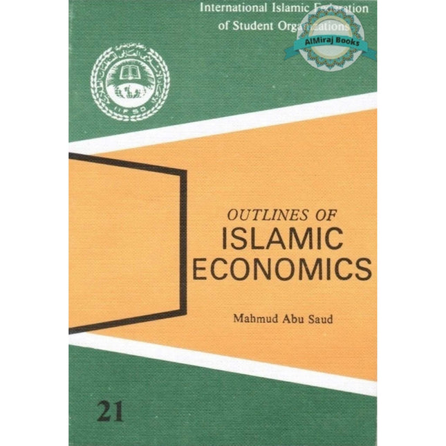 Outline of Islamic Economics By M. A. Saud