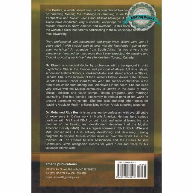 Parenting Skills: Based on The Qur'an and Sunnah by Dr. Ekram & Mohamed Rida Beshir