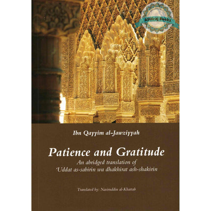 Patience and Gratitude By Ibn Qayyim al-Jawziyyah