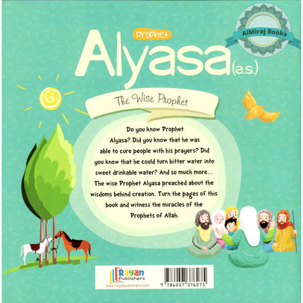Prophet Alyasa AS: The Wise Prophet (The Messenger of Allah Series)