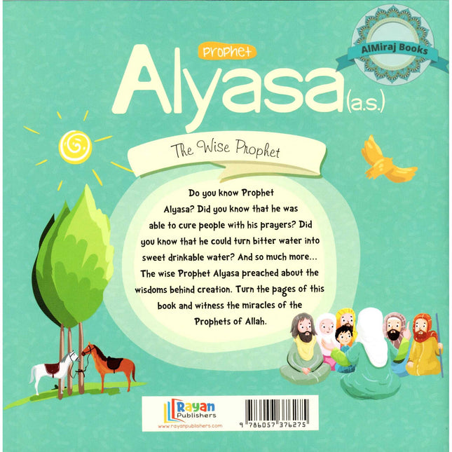 Prophet Alyasa AS: The Wise Prophet (The Messenger of Allah Series)