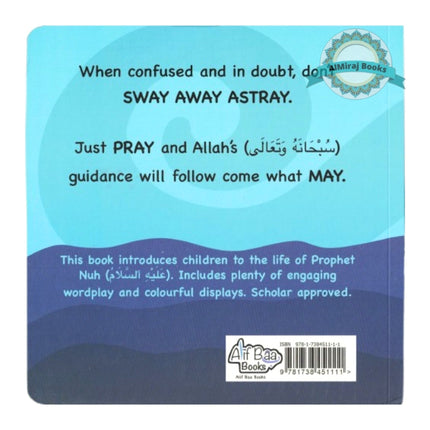 Prophet Nuh (AS) Built An Ark Life Story Board Book for Children