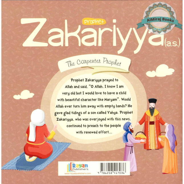Prophet Zakariya AS: The Carpenter Prophet (The Messenger of Allah Series)